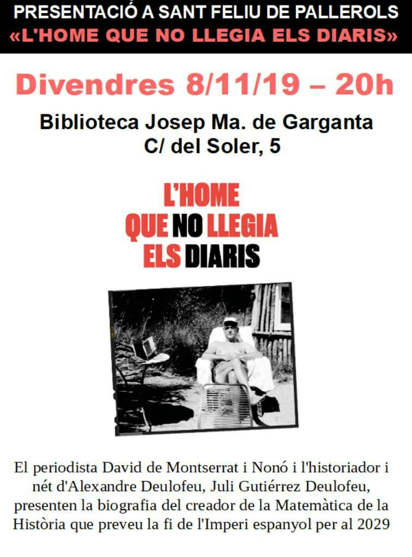 8‑11‑2019. Presentació a Sant Feliu de Pallerols. «L’home que no llegia els diaris».
