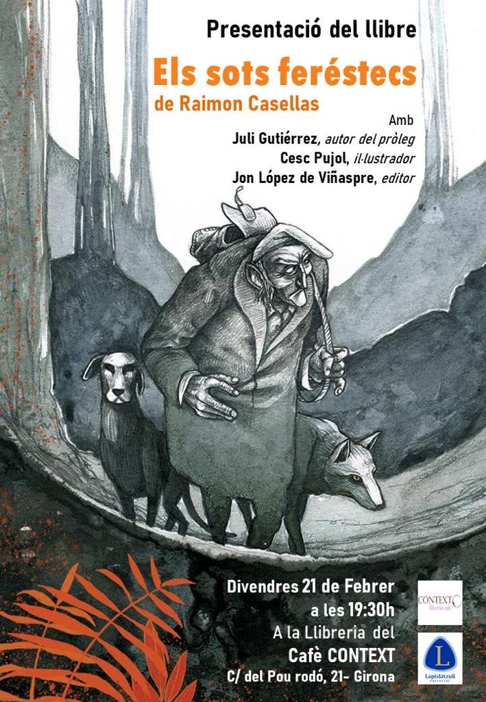21-2-2020. Presentació del llibre «Els sots ferèstecs» de Raimon Casellas.