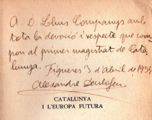 Dedicatòria de Deulofeu a Companys (1934), Biblioteca d'Humanitats. UAB.