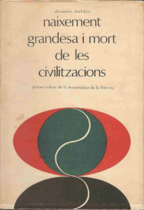 Alexandre Deulofeu. Naixement, grandesa i mort de les civilitzacions. Primer volum de la Matemàtica de la Història.